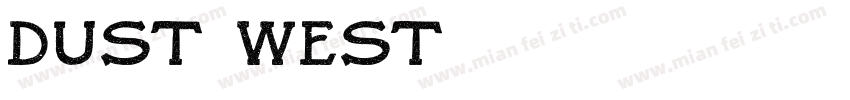 Dust West字体转换